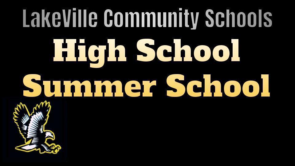 LakeVille Summer School Info